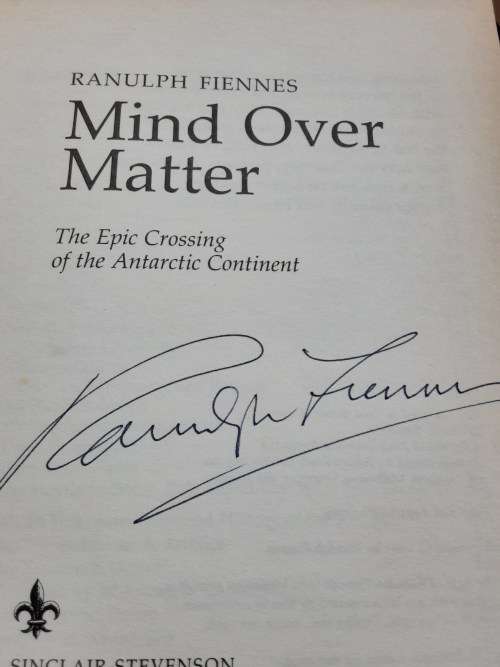 Mind Over Matter by Ranulph Fiennes **SIGNED COPY**