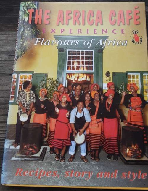 The Africa Cafe Experience, Flavours of Africa by Portia de Smidt