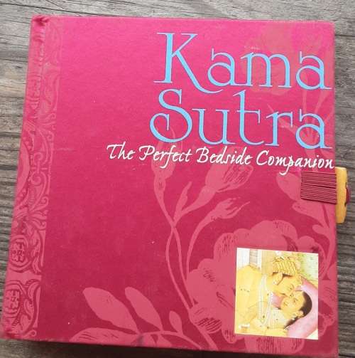 Kama Sutra The Perfect Bedside Companion