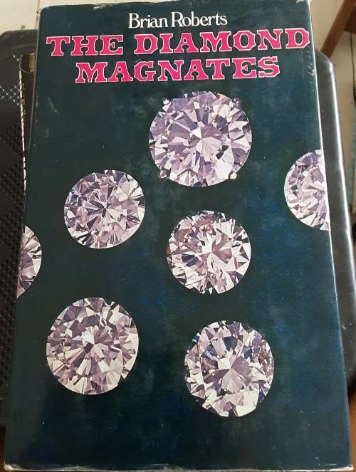 The Diamond Magnates by Brian Roberts