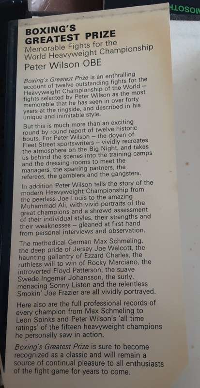 Boxing`s Greatest Prize Memorable fights for the World Championship by Peter Wilson