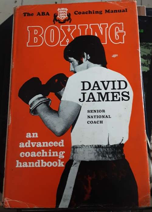 The ABA Coaching Manual Boxing an advanced Coach Book by David James
