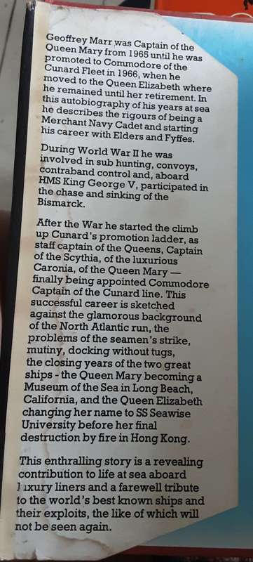 The Queens and I Commodore Geoffrey Marr, Captain of the Queen Mary **SCARCE**