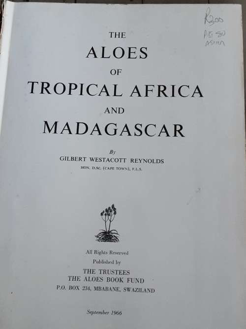 The Aloes of Tropical Africa and Madagascar by Gilbert Westacott Reynolds