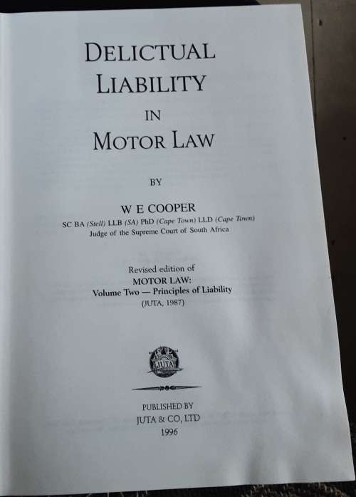 Delicttual Liability in Motor Law by W E Cooper 1996 Edition