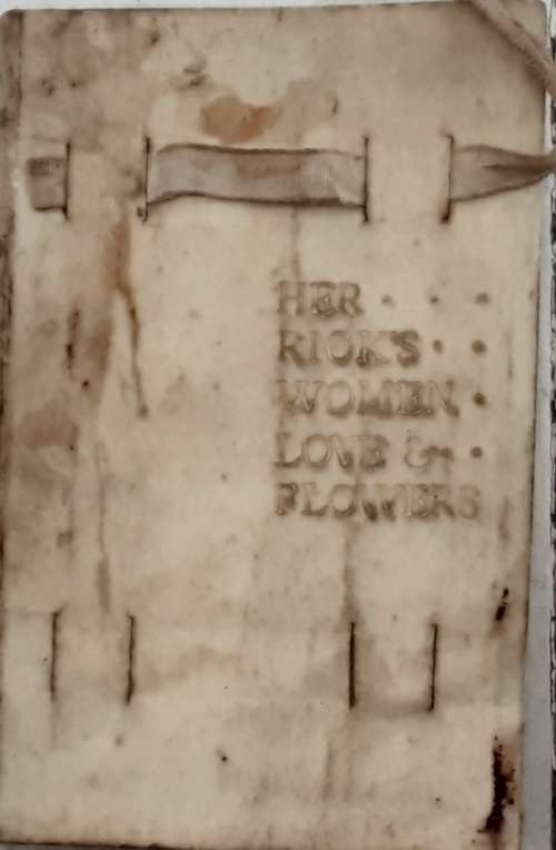 Herrick`s Women, Love and Flowers, A limited Edition nbr 20/60 printed on Japenese Vellum in 1899