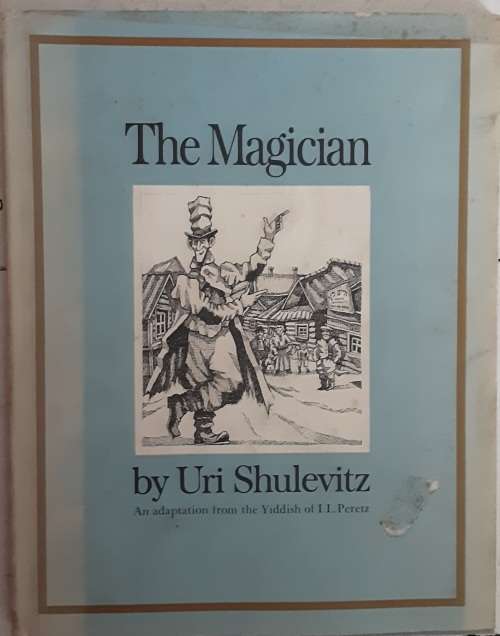 The Magician by Uri Shulevitz