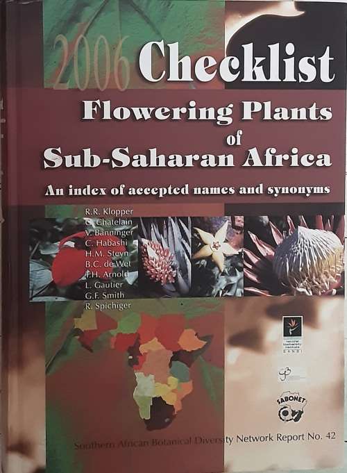 2006 Checklist Flowering Plants of Sub-Saharan Africa an index of accepted names and synonyms