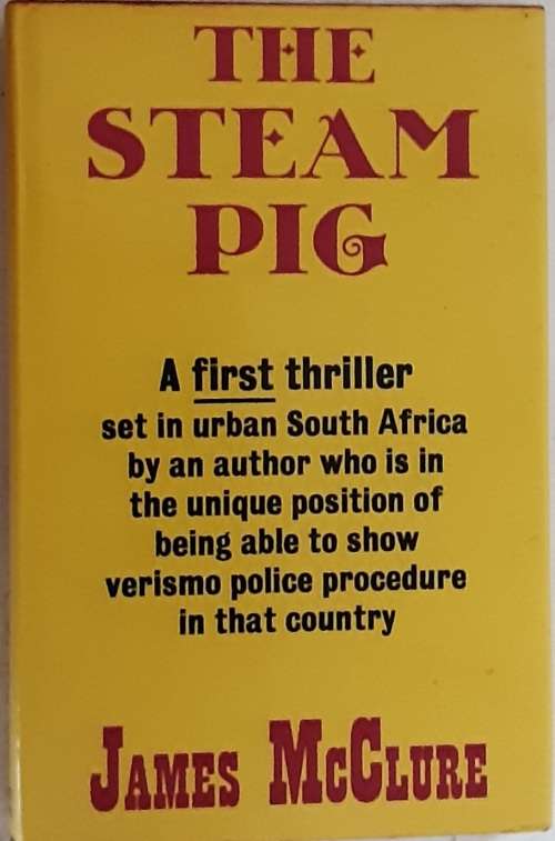 The Steam Pig by James McClure