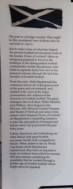 Flower of Scotland? A Scottish Football Odyssey by Archie Macpherson
