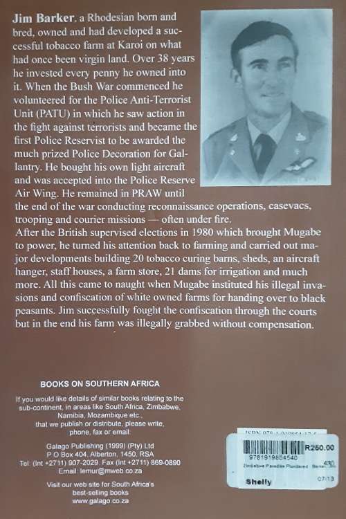 Zimbabwe: Paradise Plundered, Police Reseve Pilot/Farmer by Jim Barker