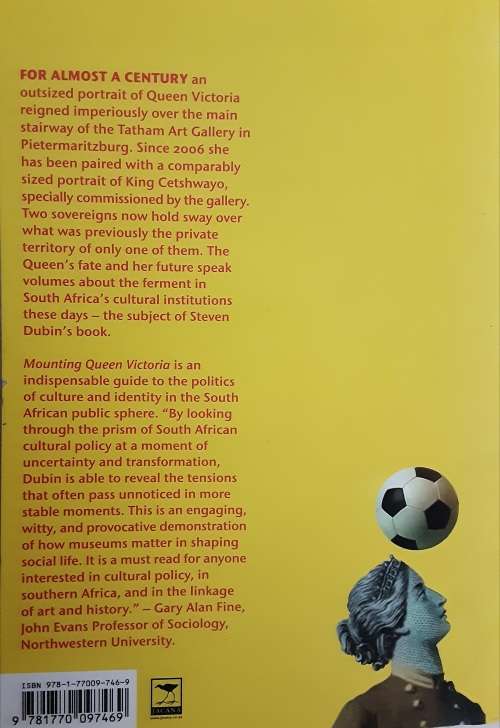 Mounting Queen Victoria, Curating Cultural Change by Steven C Dubin **SIGNED**