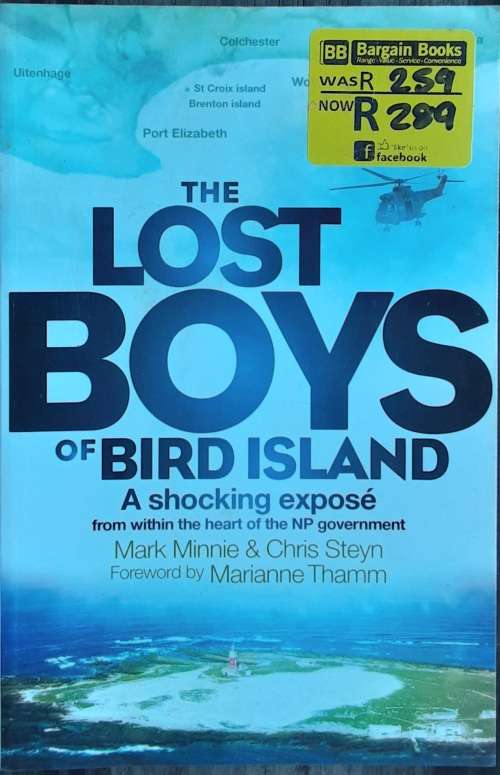 The Lost Boys of Bird Island by Mark Minnie and Chris Steyn