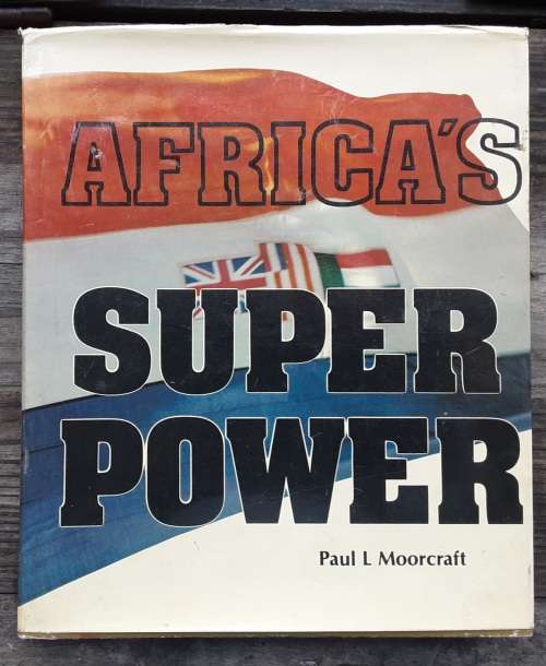 Africas Super Power by Paul M Moorcraft
