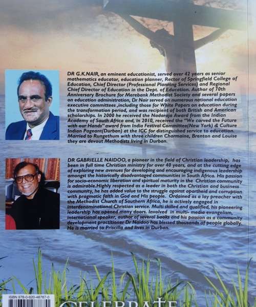 Celebrate Indian Christians in South Africa 1860-2010 edited by Dr G K Nair and Dr G Naidoo