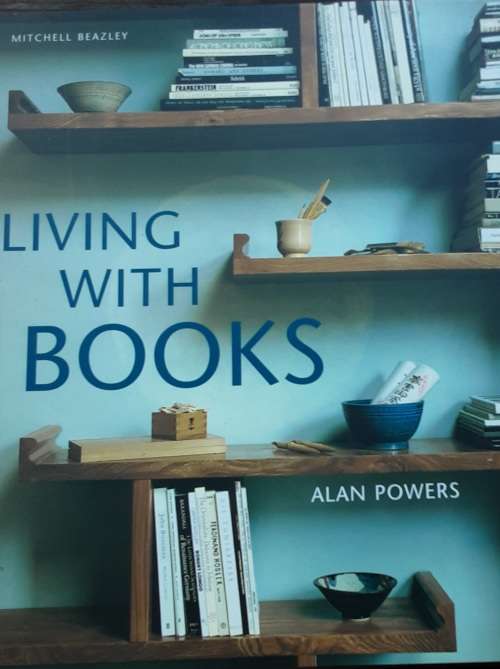 Living With Books by Alan Powers