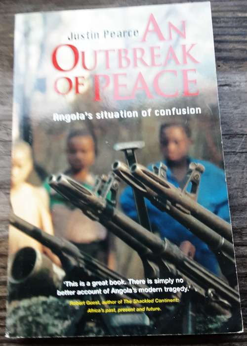 An Outbreak of Peace, Angola`s situation of confusion by Justin Pearce