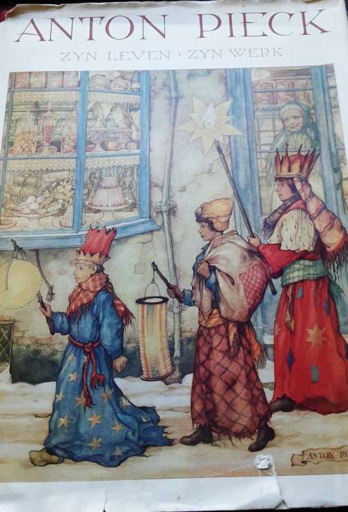 Anton Pieck,  Zyn Leven and Zyn Werk by Ben Van Eysselsteijn