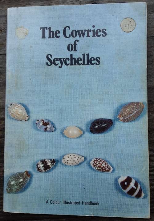 The Cowries of Seychelles by David Slimming and Alan Jarrett