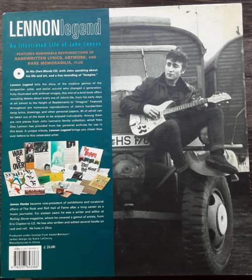 Lennon Legend, An Illustrated Life of John Lennon by James Henke **with memorabilia**