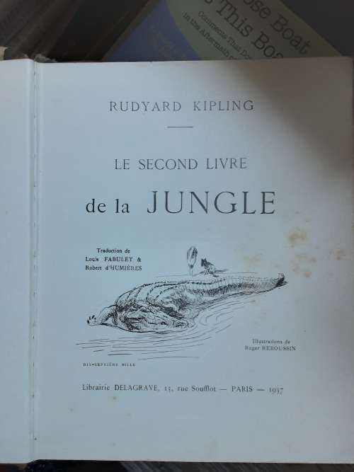 Le Livre de la Jungle Vol 1 and 2 by Rudyard Kipling **printed 1937 Librairie Delagrave Paris**