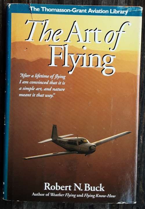 The Art of Flying by Robert N Buck