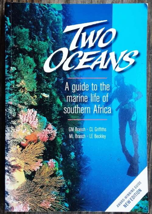 Two Oceans A Guide to the Marine Life of Southern Africa by Branch **Signed Copy **