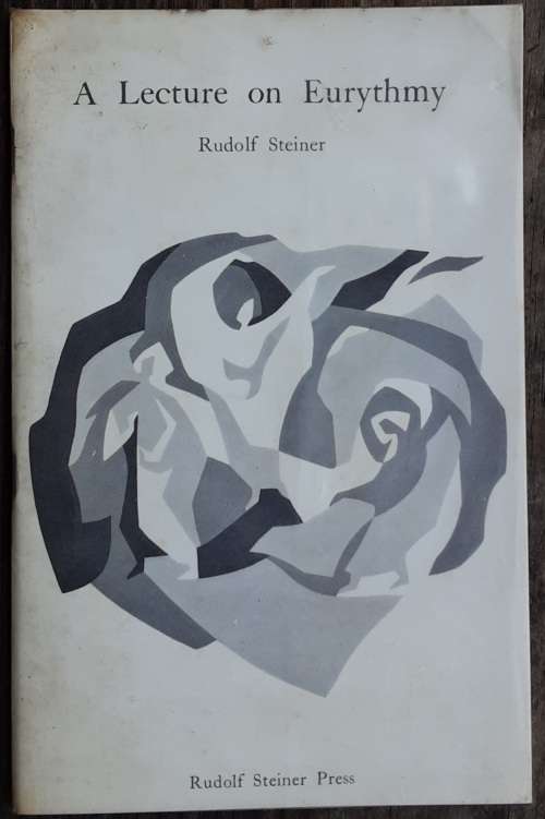 A Lecture on Eurythmy by Rudolf Steiner