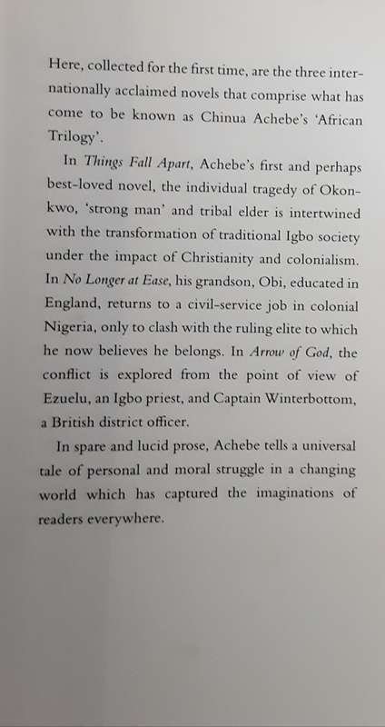 The African Trilogy, Things Fall Apart, No Longer at Ease, Arrow of God by Chinua Achebe