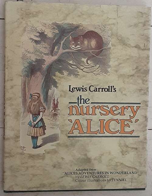 Lewis Carroll`s The Nursery Alice adapted from the Original