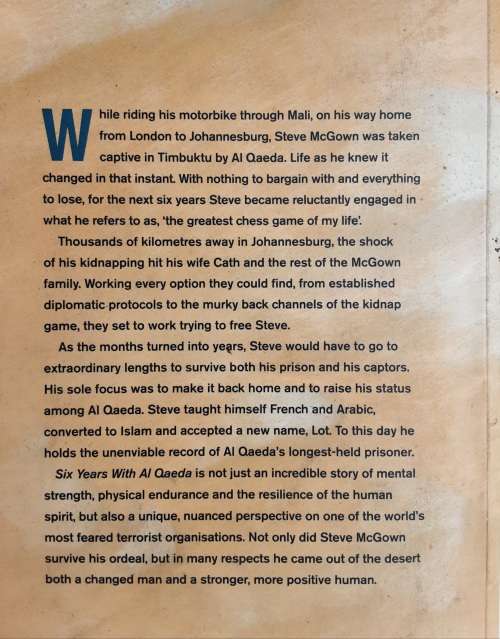 Six Years with Al Queda, The Stephen McGowan Story as told to Tudor Caradoc-Davies