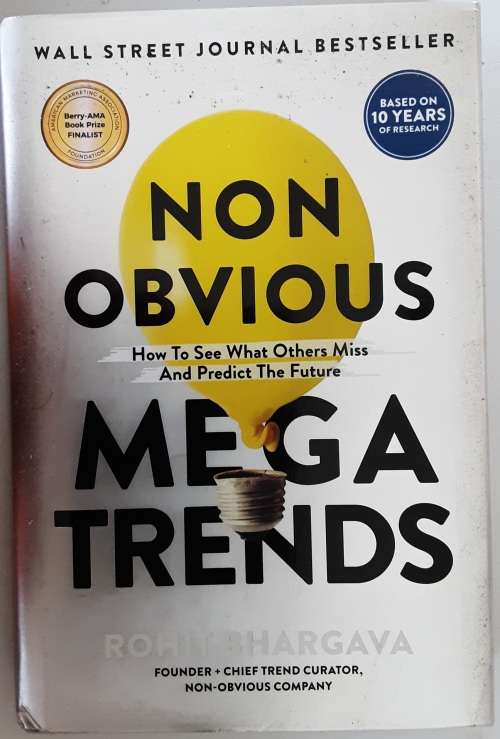 Non Obvious Mega Trends by Rohit Bhargava