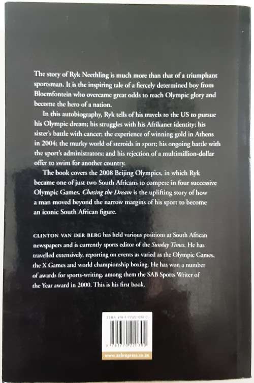 Ryk Neethling, Chasing the Dream as told to Clinton Van Der Berg **SIGNED by Neethling**