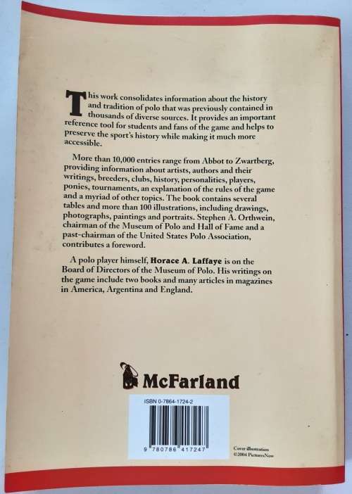 The Polo Encyclopedia by Horace A Laffaye