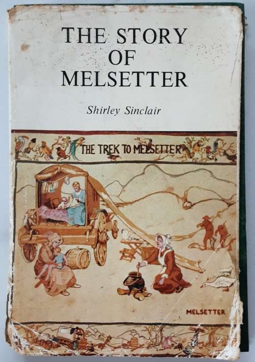 The Story of Melsetter by Shirley Sinclair ***Signed Copy**