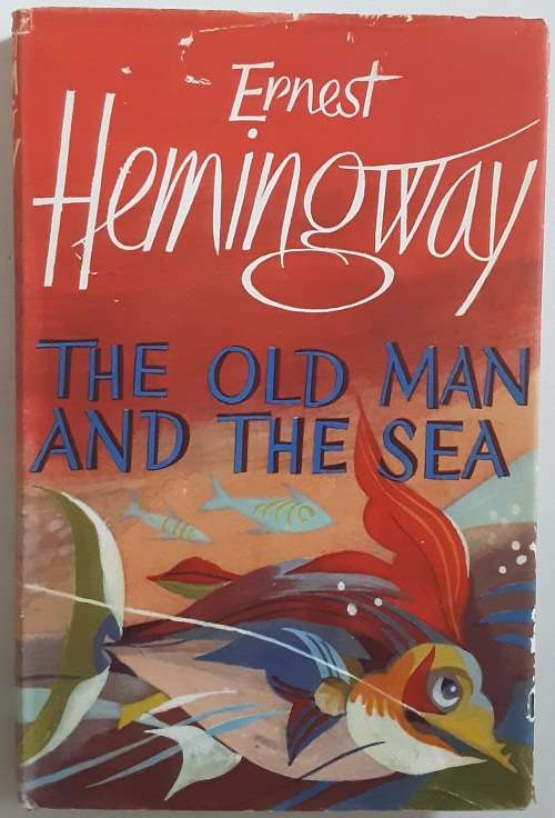 The Old Man and the Sea by Ernest Hemingway