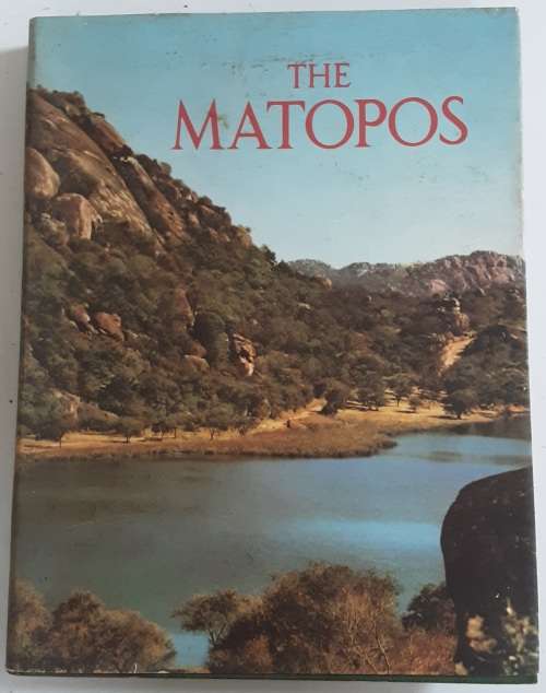 The Matopos edited by Sir Robert Tredgold