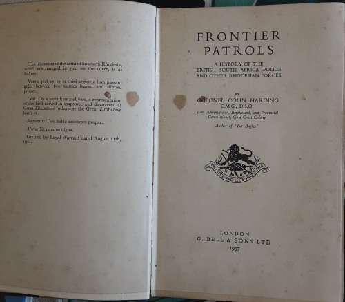 Frontier Patrols, A History of the British South Africa Police  by Col Colin Harding