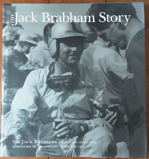 The Jack Brabham Story by Sir Jack Brabham