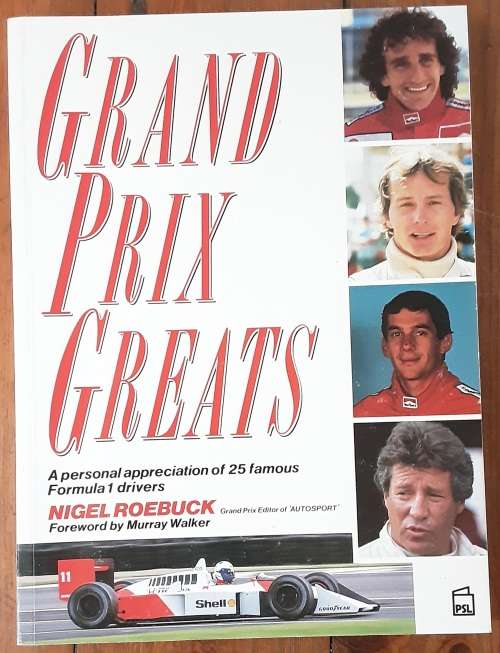 Grand Prix Greats by Nigel Roebuck