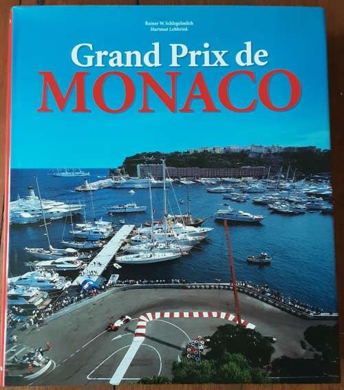 Grand Prix de Monaco by Rainer W Schlegelmilch