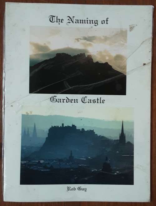 The Naming of Garden Castle by Rob Guy