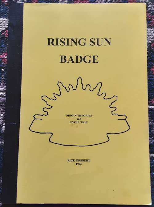 Rising Sun Badge, Origin Theories and Evolution by Rick Grebert