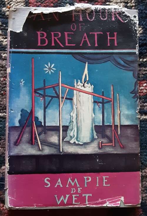 An Hour of Breath by Sampie De Wet
