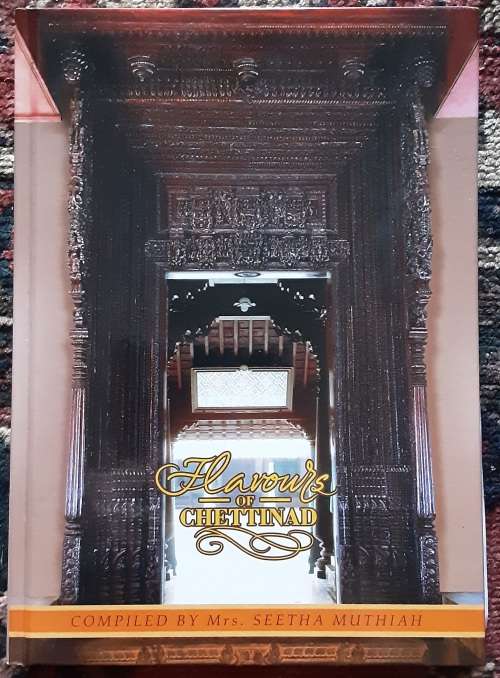 Flavours of Chettinad compiled by Mrs Seetha Muthiah ***SIGNED COPY***