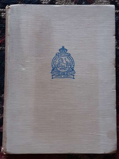 Blue and Old Gold A Selection of Stories from The Outpost, Regimental Magazine of BSAP