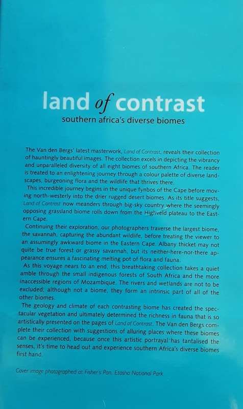 Land of Contrast, Southern Africa`s Diverse Biomes by Van Den Berg