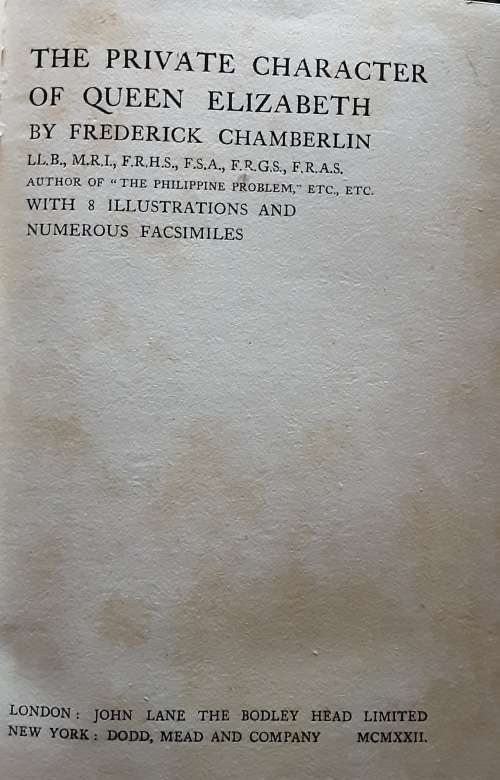 The Private Character of Queen Elizabeth by Frederick Chamberlin