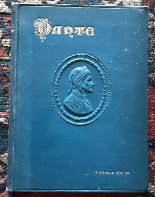 The Vision or Hell, Purgatory and Paradise ( The Divine Comedy ) by Dante Alighieri