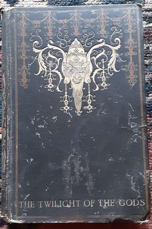 The Twilight of the God`s and other tales by Richard Garnett